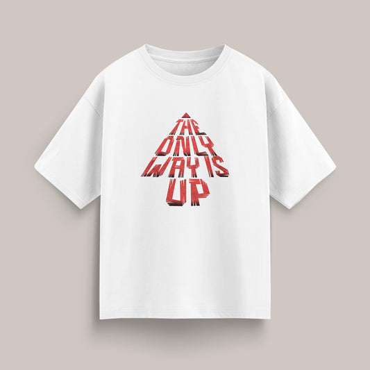 The Only Way is Up - Oversized T-shirt