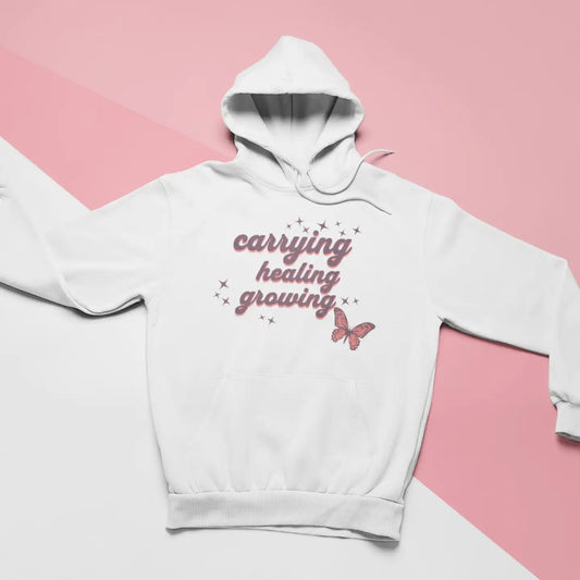 Carrying Healing Growing - Hoodie