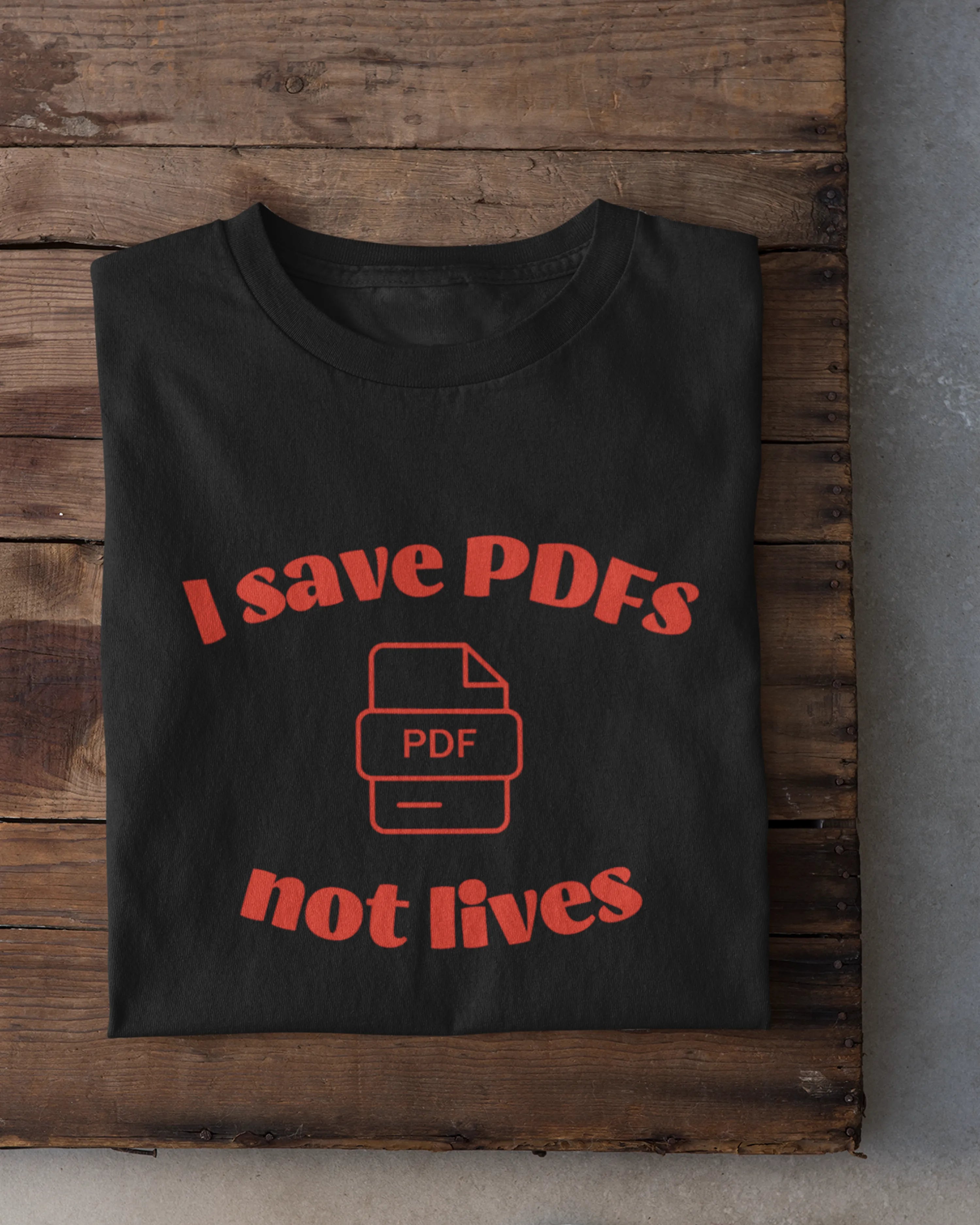 I Save PDFs Oversized T-shirt