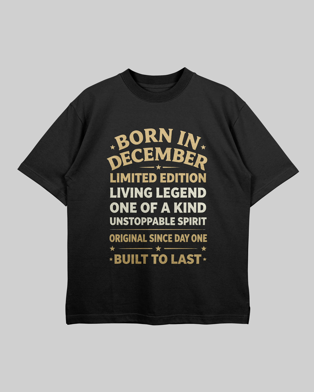 Born in December - Oversized T-Shirt