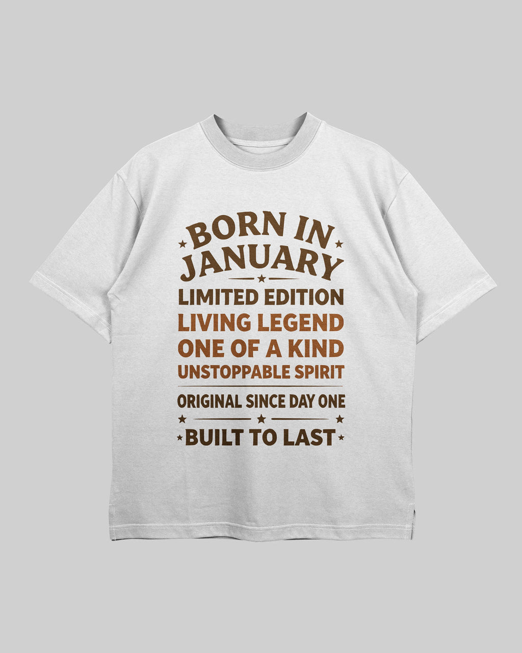Born in January - Oversized T-Shirt