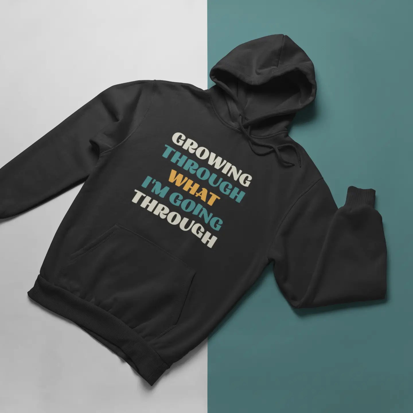 Growing Through What I'm Going Through - Hoodie