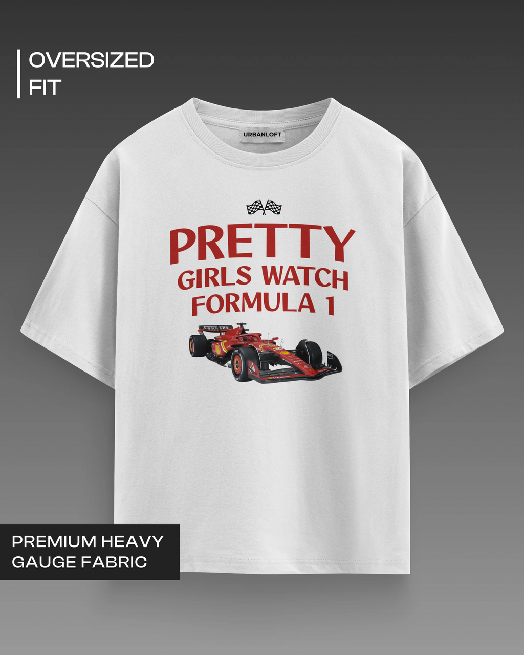 Pretty Girls Watch F1 Oversized T-shirt