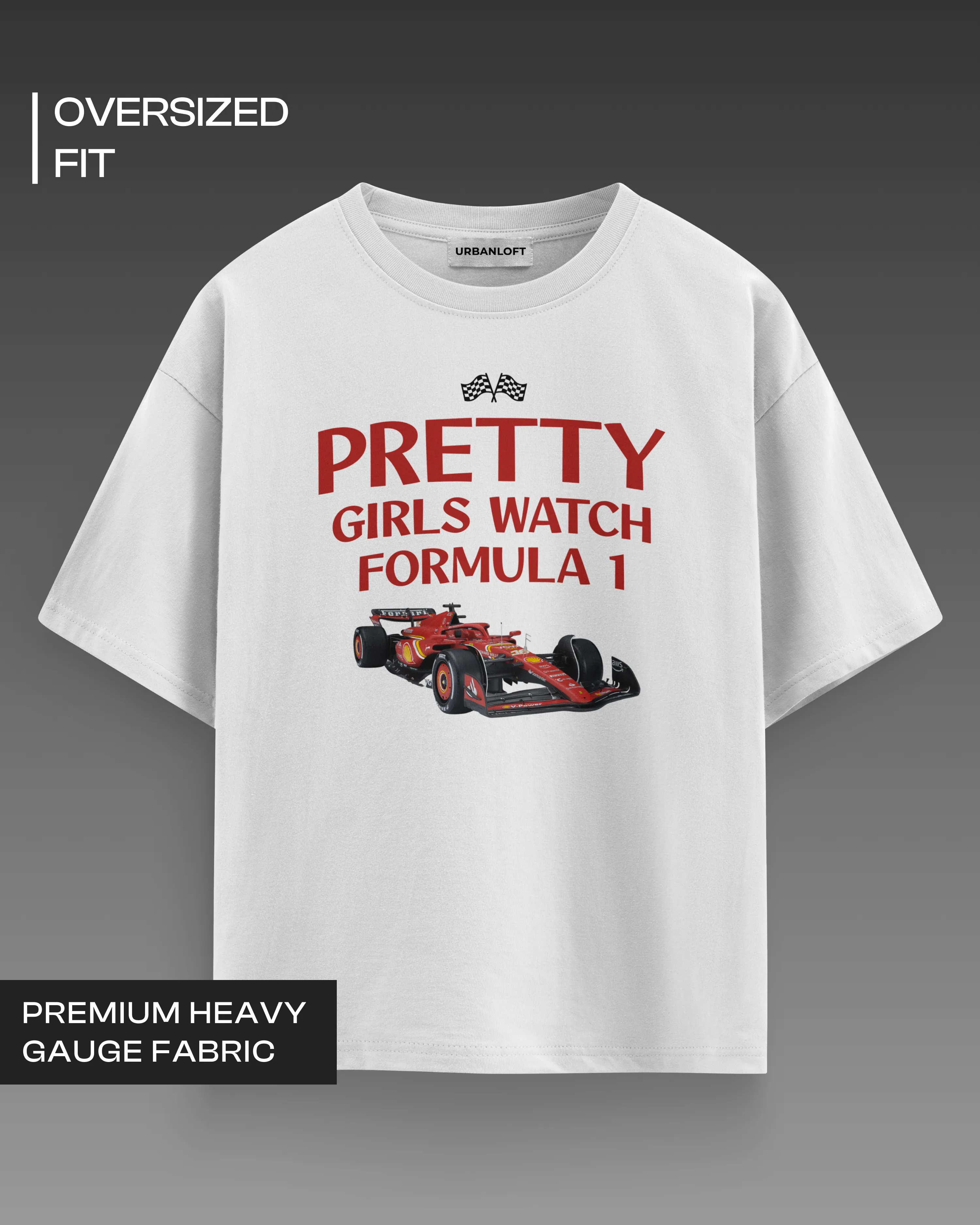 Pretty Girls Watch F1 Oversized T-shirt