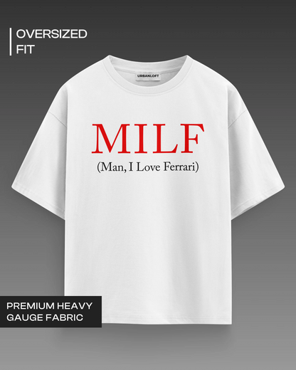 Man I Love Ferrari Oversized T-shirt