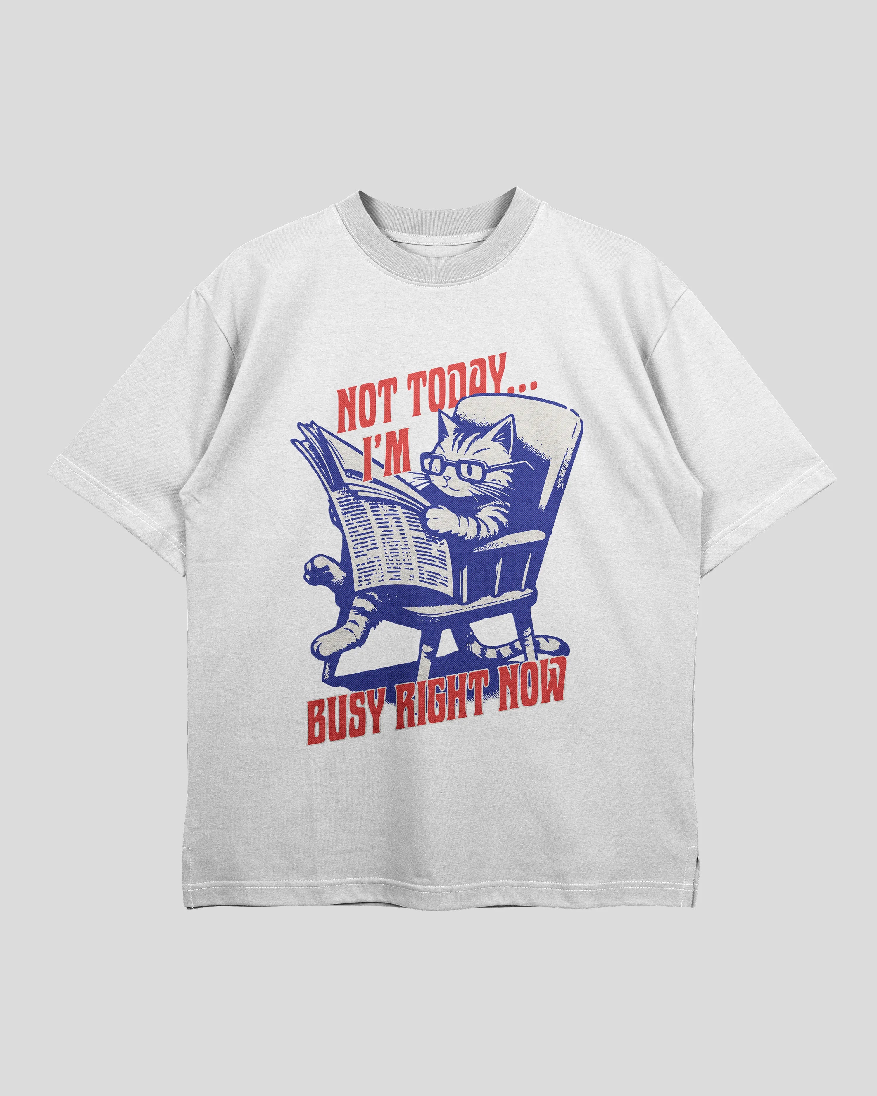 I'm Busy Oversized T-shirt